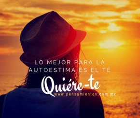 Lo mejor para la autoestima es el t&eacute;